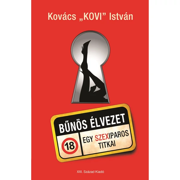 Bűnös élvezet – Kovács Kovi István könyve